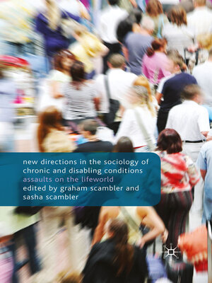 cover image of New Directions in the Sociology of Chronic and Disabling Conditions
